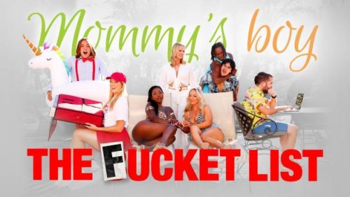 MommysBoy: The Fucket List – Rachael Cavalli, GoGo FukMe & Sadie Summers